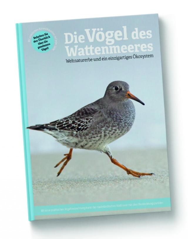 Die Vögel des Wattenmeeres, Weltnaturerbe und ein einzigartiges Ökosystem